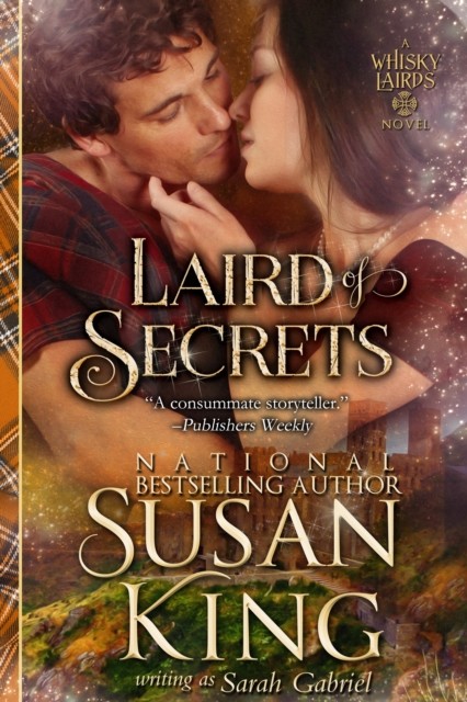 Laird of Secrets (The Whisky Lairds, Book 2), Susan King