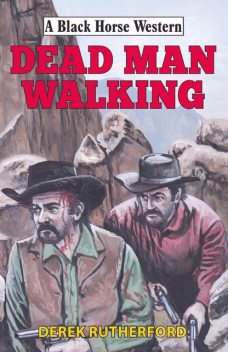 Dead Man Walking, Derek Rutherford