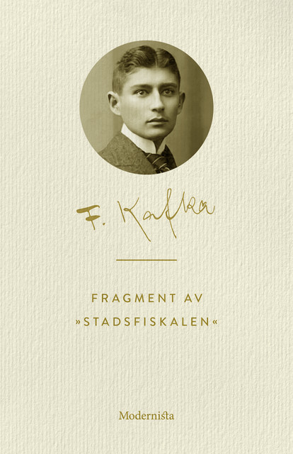Fragment av “Stadsfiskalen”, Franz Kafka