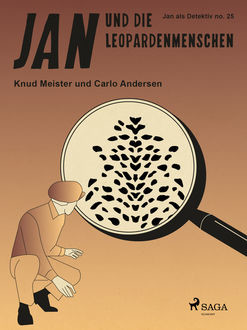 Jan und die Leopardenmenschen, Carlo Andersen, Knud Meister