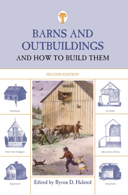 Barns and Outbuildings, Byron D.Halsted