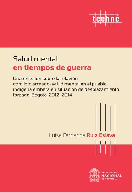 Salud mental en tiempos de guerra, Luisa Fernanda Ruíz Eslava