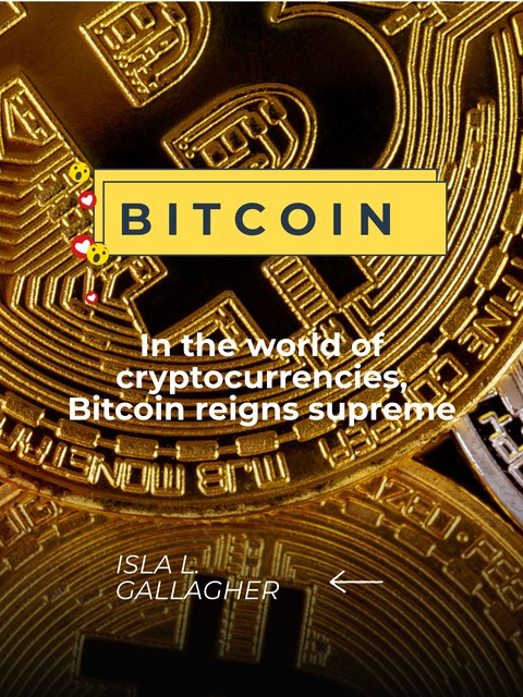 Bitcoin, Isla L. Gallagher