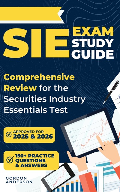 SIE Exam Study Guide, Gordon Anderson