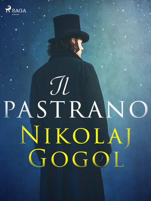 Il pastrano, Nikolaj Gogol’