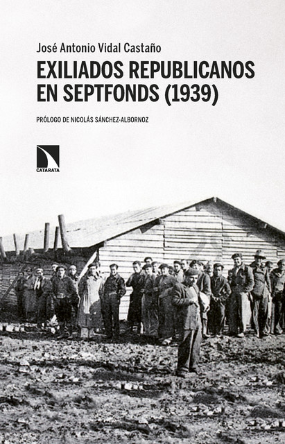 Exiliados republicanos en Septfonds, José Antonio Vidal Castaño