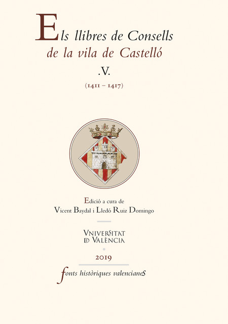 Els llibres de Consells de la vila de Castelló V, AAVV