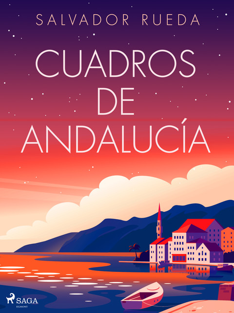 Cuadros de Andalucía, Salvador Rueda