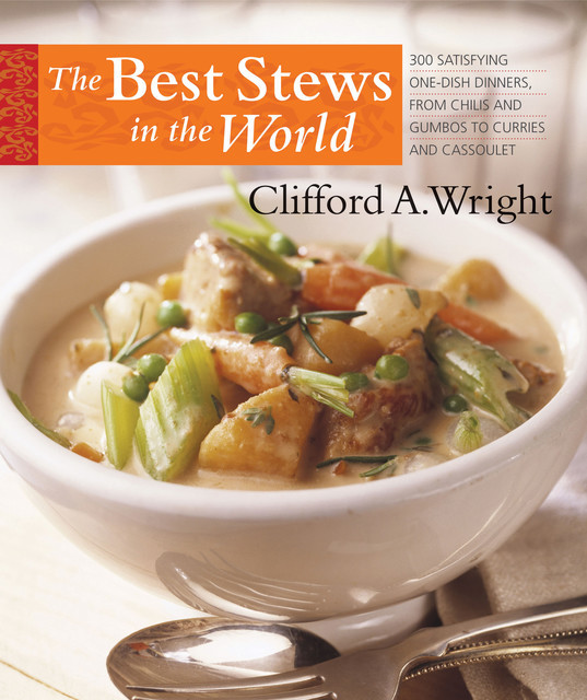Best Stews in the World, Clifford Wright