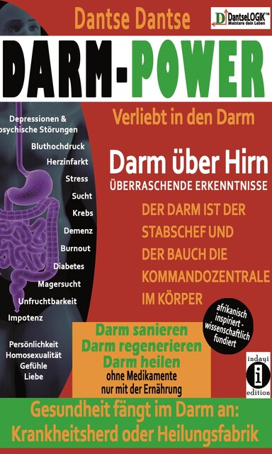 Darm-Power: Verliebt in den Darm, Guy Dantse