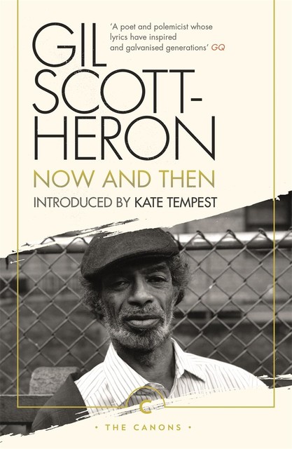 Now and Then, Gil Scott-Heron