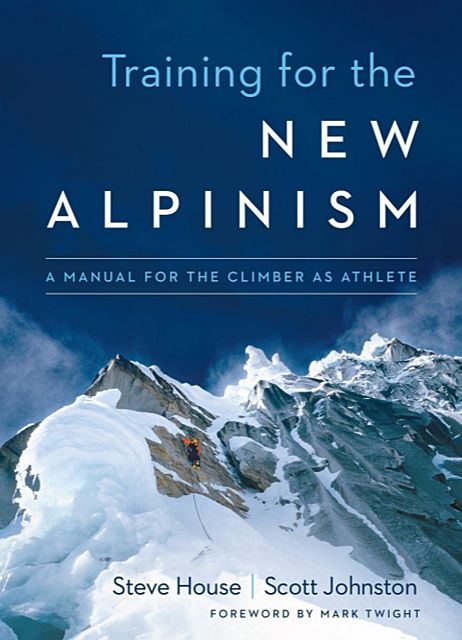 Тренировки в современном альпинизме, Марк Твайт