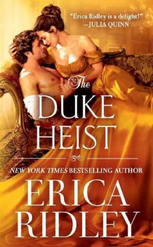 The Duke Heist, Erica Ridley