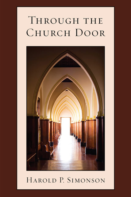 Through the Church Door, Harold P. Simonson