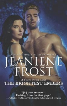 The Brightest Embers, Jeaniene Frost