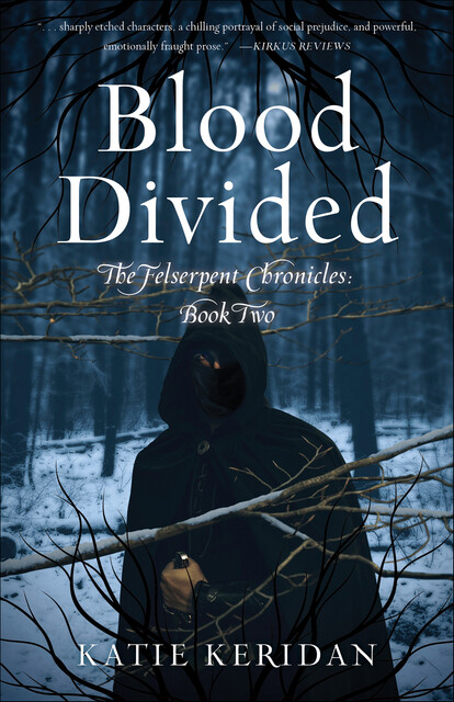 Blood Divided, Katie Keridan