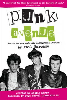 Punk Avenue, Phil Marcade