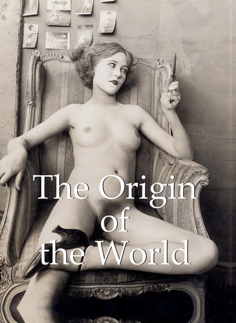 The Origin of the World, Döpp Calosse, Jp.A.