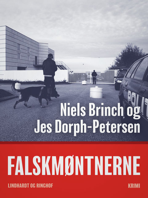Falskmøntnerne, Jes Dorph-Petersen, Niels Brinch