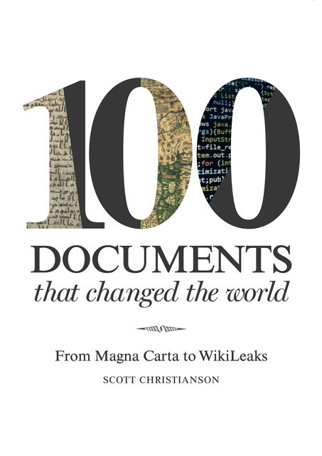 100 Documents That Changed the World, Scott Christianson