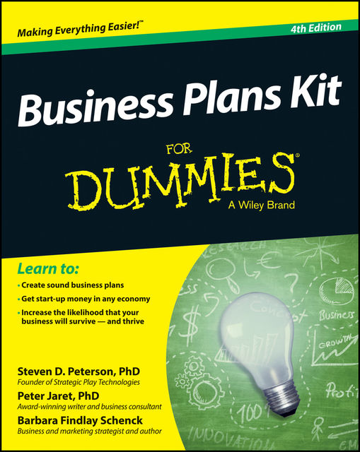 Business Plans Kit For Dummies, Steven Peterson, Barbara Findlay Schenck, Peter E.Jaret