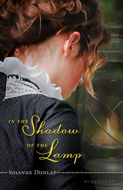 In the Shadow of the Lamp, Susanne Dunlap