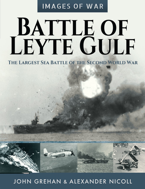 Battle of Leyte Gulf, John Grehan, Alexander Nicoll