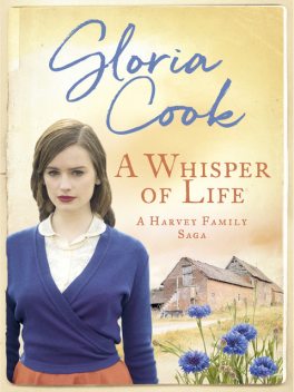 A Whisper of Life, Gloria Cook
