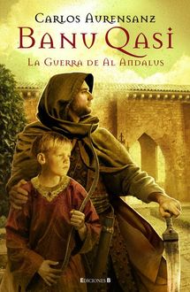 La Guerra De Al-Andalus, Carlos Aurensanz