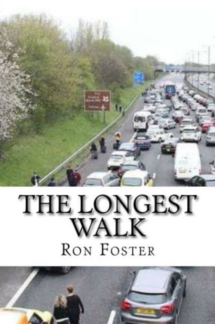 The Longest Walk, Ron Foster