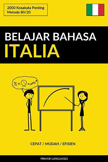 Belajar Bahasa Italia – Cepat / Mudah / Efisien, Pinhok Languages