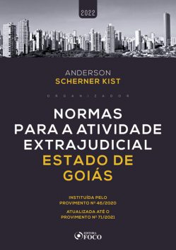 Normas para a atividade extrajudicial estado de Goiás, Anderson Kist