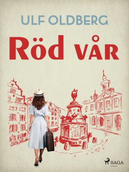 Röd vår, Ulf Oldberg