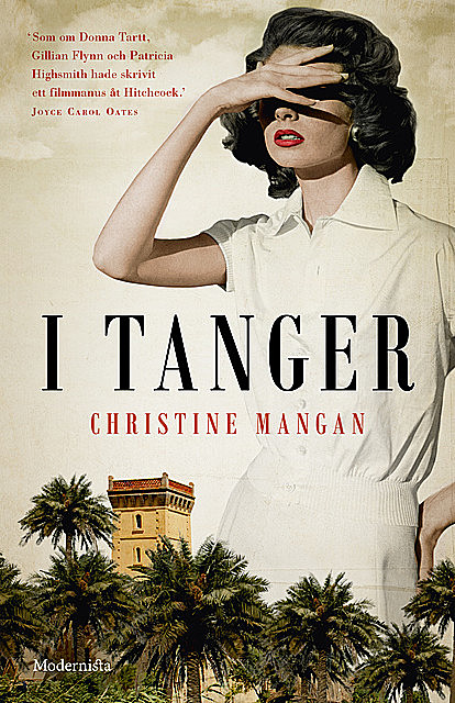 I Tanger, Christine Mangan