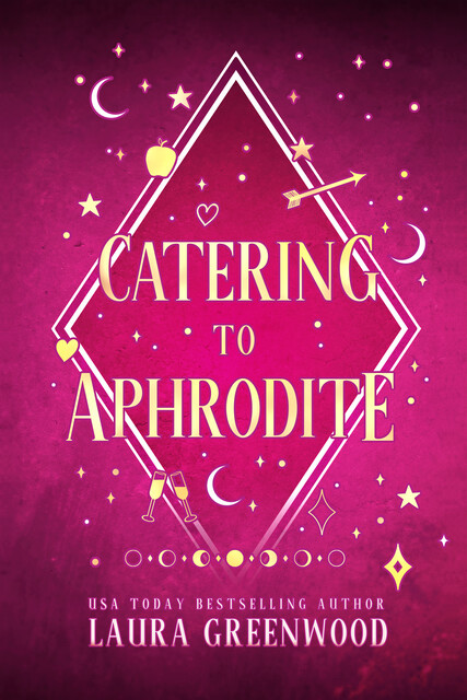 Catering To Aphrodite, Laura Greenwood