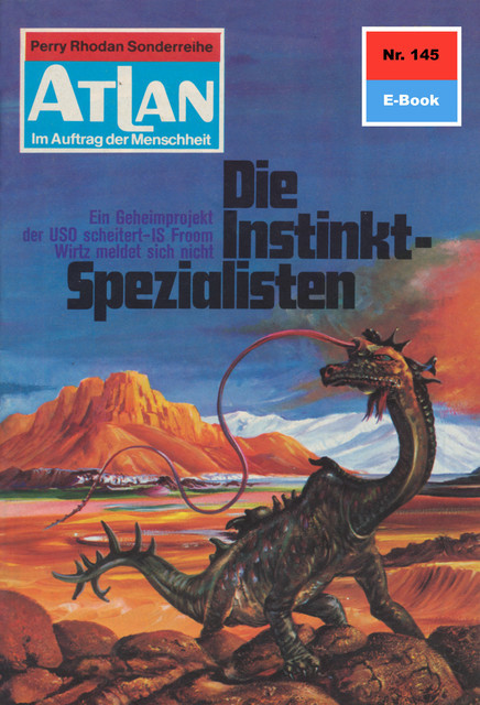 Atlan 145: Die Instinkt-Spezialisten, Hans Kneifel