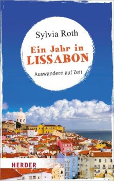 Ein Jahr in Lissabon, Sylvia Roth