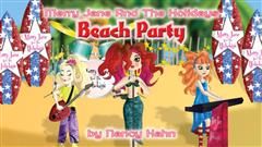 Merry Jane and the Holidays Beach Party, Nancy Hahn