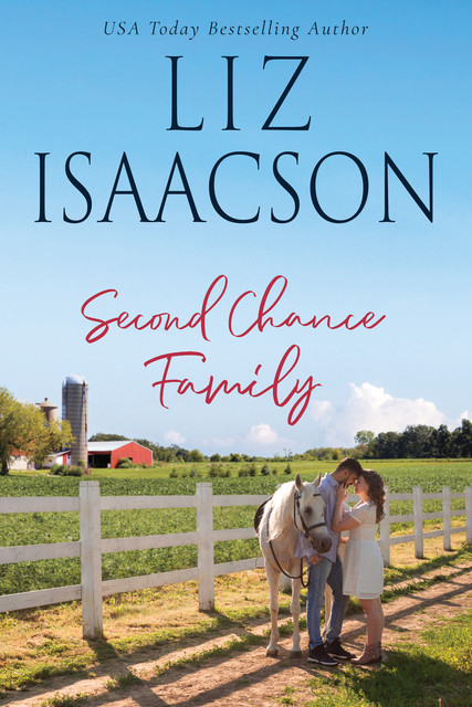 Second Chance Family, Liz Isaacson