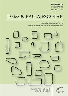 Democracia Escolar, Enrique Bambozzi, Gloria Vadori