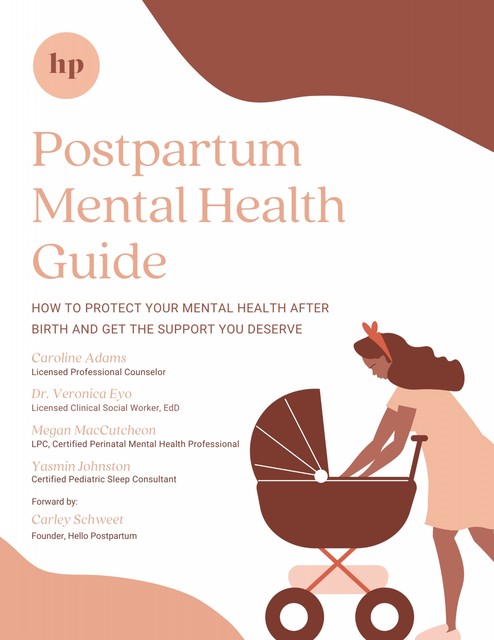 Postpartum Mental Health Guide, Caroline Adams, Megan MacCutcheon, Veronica Eyo, Yasmin Johnston