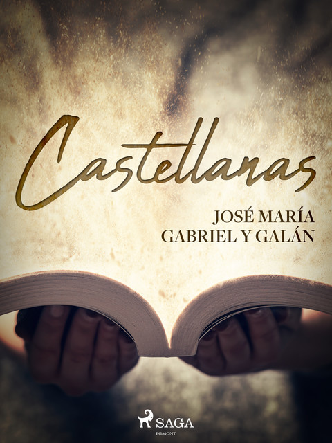 Castellanas, José María Gabriel Y Galán