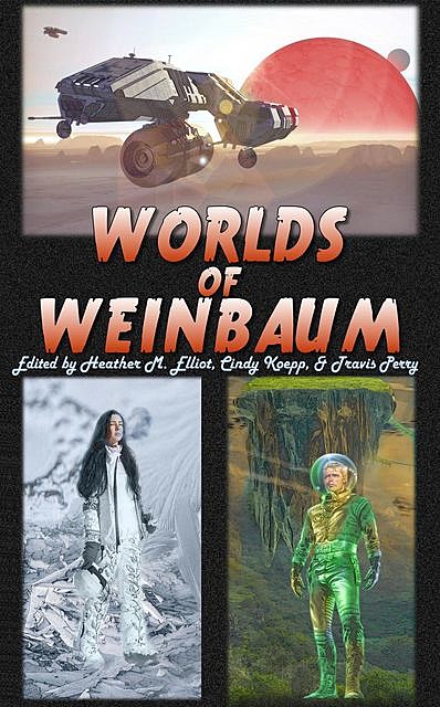Worlds of Weinbaum, Stanley Weinbaum