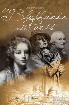 Die Bluthunde von Paris, Christina Geiselhart