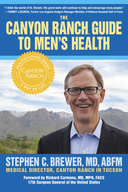 The Canyon Ranch Guide to Men's Health, Stephen Brewer