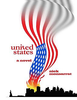 United States: A Novel, Nick Monsarrat