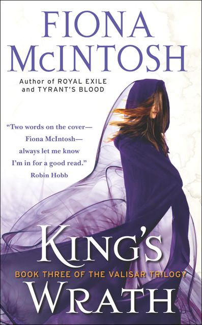King’s Wrath: Book Three of the Valisar Trilogy, Fiona McIntosh