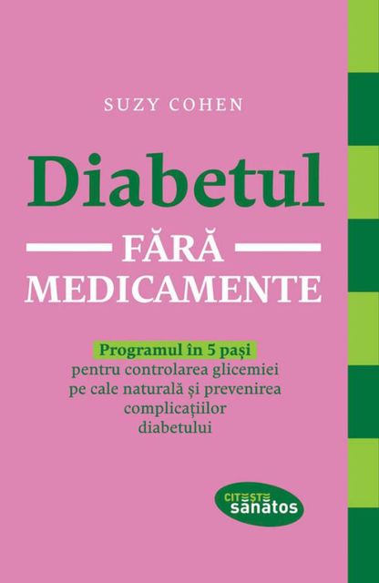 Diabetul fără medicamente, Suzy Cohen