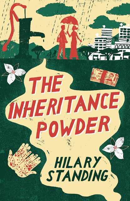 The Inheritance Powder, Hilary Standing
