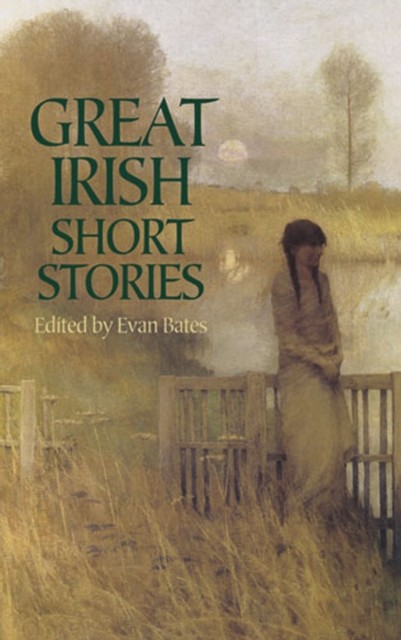 Great Irish Short Stories, Evan Bates